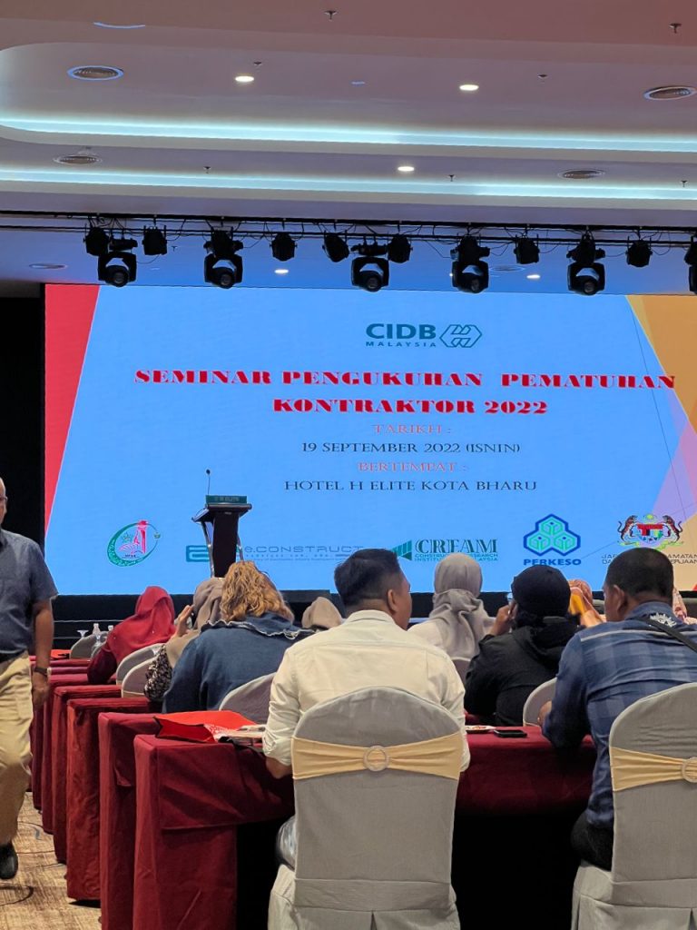 Seminar Pengukuhan Pematuhan Kontraktor 2022, 19 September (Isnin),                             Hotel H Elite, Kota Bharu, Kelantan